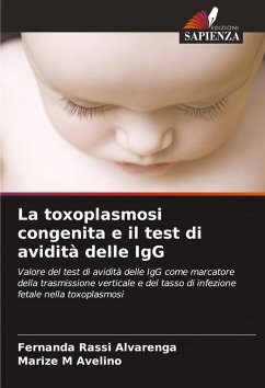 Cover La toxoplasmosi congenita e il test di avidità delle IgG