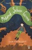 Mekanik Sehrin Gizemi Mekanik Sehrin Gizemi