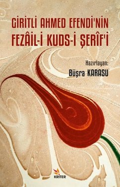 Cover Giritli Ahmed Efendinin Fezail-i Kuds-i Serifi