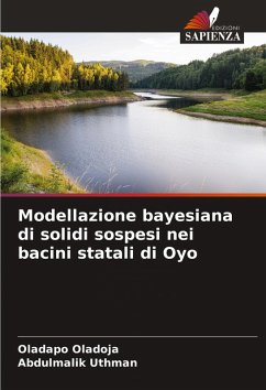 Modellazione bayesiana di solidi sospesi nei bacini statali di Oyo - Oladoja, Oladapo;Uthman, Abdulmalik