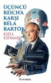 Ücüncü Reicha Karsi Bela Bartok Ücüncü Reicha Karsi Bela Bartok