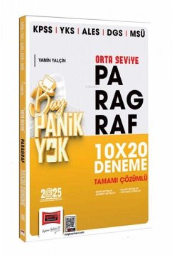 2025 KPSS YKS ALES DGS MSÜ Tamami Cözümlü Panik Yok Orta Seviye Paragraf 10x20 Deneme - Yalcin, Yamin