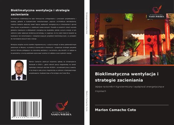 Bioklimatyczna wentylacja i strategie zacieniania Bioklimatyczna wentylacja i strategie zacieniania