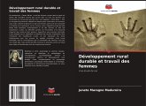 Développement rural durable et travail des femmes Développement rural durable et travail des femmes