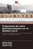 Programme de soins pharmaceutiques sur le diabète sucré Programme de soins pharmaceutiques sur le diabète sucré