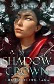 A Shadow Crown A Shadow Crown