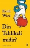 Din Tehlikeli midir Din Tehlikeli midir