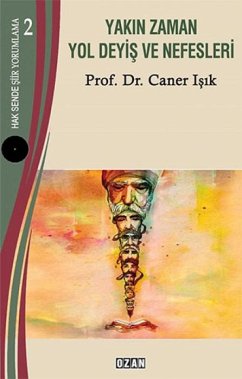 Yakin Zaman Yol Deyis ve Nefesleri - Isik, Caner