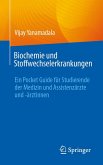 Biochemie und Stoffwechselerkrankungen Biochemie und Stoffwechselerkrankungen