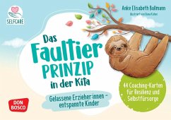 Cover Das Faultier-Prinzip in der Kita: Gelassene Erzieher:innen - entspannte Kinder, m. 1 Beilage