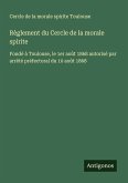 Règlement du Cercle de la morale spirite