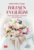 Iyilesen Evliligim Iyilesen Evliligim