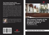 The Central Temple of the Universal Church of the Kingdom of God in Fortaleza-CE The Central Temple of the Universal Church of the Kingdom of God in Fortaleza-CE
