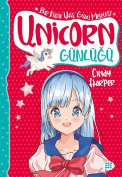 Cover Unicorn Günlügü 4 - Bir Kücük Yas Günü Meselesi