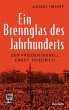Ein Brennglas des Jahrhunderts. Der... - Bild 1