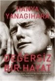 Degersiz Bir Hayat Ciltli Degersiz Bir Hayat Ciltli