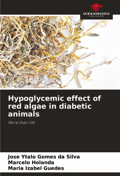 Hypoglycemic effect of red algae in diabetic animals Hypoglycemic effect of red algae in diabetic animals