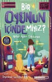 Bir Oyunun Icinde miyiz Bir Oyunun Icinde miyiz