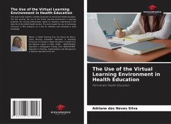 The Use of the Virtual Learning Environment in Health Education - das Neves Silva, Adriane