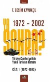 1972 - 2002 Ya Sonra Cilt 1