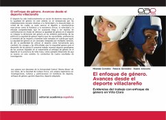 El enfoque de género. Avances desde el deporte villaclareño El enfoque de género. Avances desde el deporte villaclareño