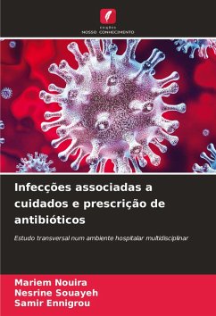Cover Infecções associadas a cuidados e prescrição de antibióticos