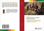 Herança Cultural, Saúde e Desenvolvimento Herança Cultural, Saúde e Desenvolvimento