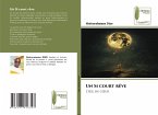 Un Si court rêve Un Si court rêve