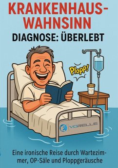 Cover Krankenhauswahnsinn - Diagnose: Überlebt