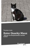 Kater Quarky Mauz Kater Quarky Mauz