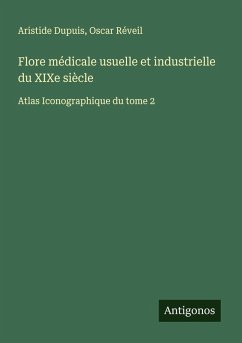 Cover Flore médicale usuelle et industrielle du XIXe siècle