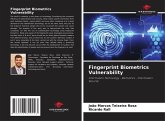 Fingerprint Biometrics Vulnerability Fingerprint Biometrics Vulnerability