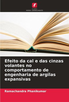 Cover Efeito da cal e das cinzas volantes no comportamento de engenharia de argilas expansivas