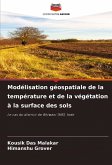 Modélisation géospatiale de la température et de la végétation à la surface des sols Modélisation géospatiale de la température et de la végétation à la surface des sols