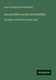 Les premières armes de Richelieu Les premières armes de Richelieu