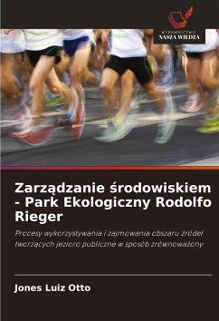 Cover Zarz¿dzanie ¿rodowiskiem - Park Ekologiczny Rodolfo Rieger