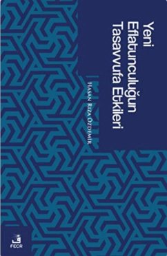 Cover Yeni Eflatunculugun Tasavvufa Etkileri