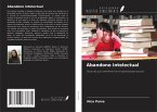 Abandono intelectual Abandono intelectual