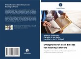 Erfolgsfaktoren beim Einsatz von Routing-Software Erfolgsfaktoren beim Einsatz von Routing-Software