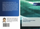 Low Power Efficient Adder Design for VLSI Low Power Efficient Adder Design for VLSI
