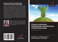Cover Proces szkolenia edukatorów dziedzictwa ¿rodowiskowego