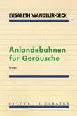 Anlandebahnen für Geräusche Anlandebahnen für Geräusche