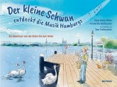 Der kleine Schwan entdeckt die Musik Hamburgs