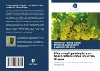 Morphophysiologie von Weinreben unter In-vitro-Stress