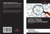 Limited company: partners, irregular dissolution and disregard Limited company: partners, irregular dissolution and disregard