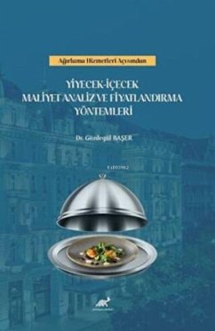 Cover Agirlama Kültüründe Yiyecek-Icecek Maliyet Analiz ve Fiyatlandirma Yöntemleri