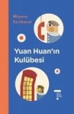 Yuan Huanin Kulübesi Ciltli Yuan Huanin Kulübesi Ciltli