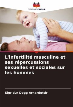 Cover L'infertilité masculine et ses répercussions sexuelles et sociales sur les hommes