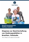 Diagnose zur Bewirtschaftung von Siedlungsabfällen in Brasilien, Fallstudie Diagnose zur Bewirtschaftung von Siedlungsabfällen in Brasilien, Fallstudie