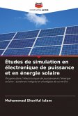 Études de simulation en électronique de puissance et en énergie solaire